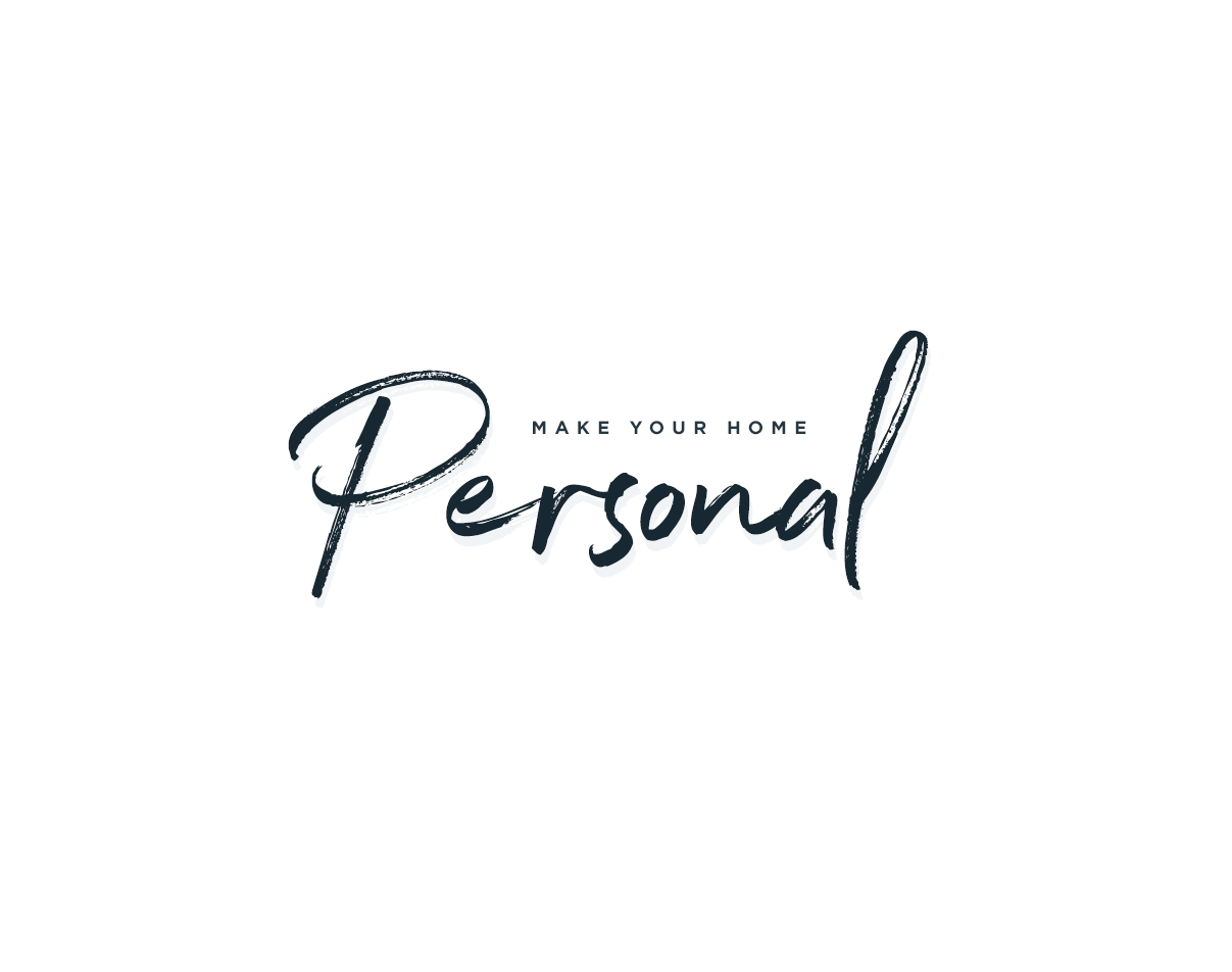 Make Your Home Personal